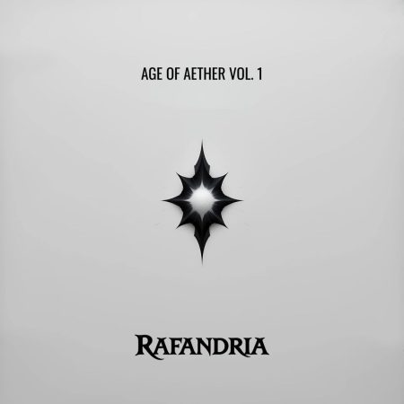 Rafandria – Age Of Aether Vol. 1 Rafandria - Age Of Aether Vol. 1
